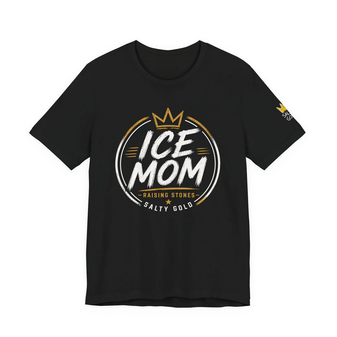 Black Ice Mom Raising Stones tee with gold crown, white text, and Salty Gold logo.