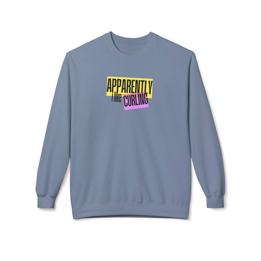 Apparently I Like Curling Crewneck Sweatshirt