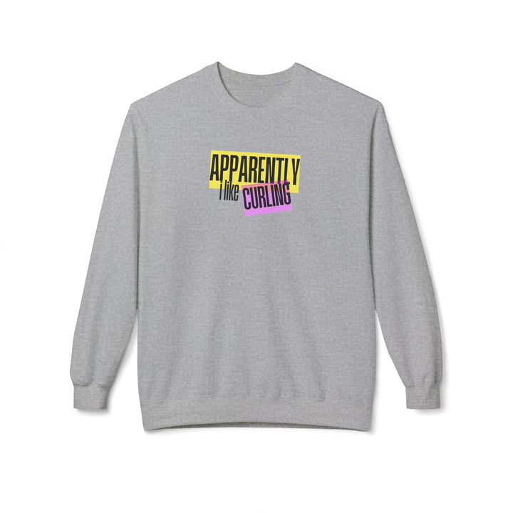 Apparently I Like Curling Crewneck Sweatshirt