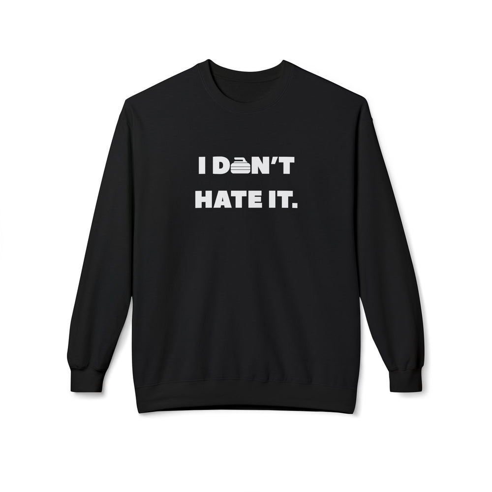 I don't hate it - Curling Sweatshirt - Printify | Salty Gold Supply Co.